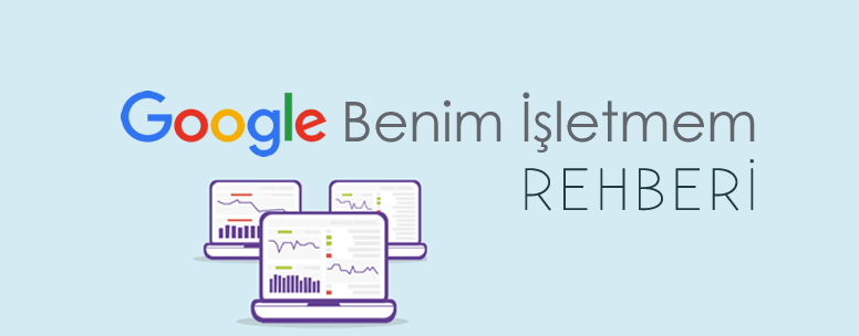 Google Benim İşletmem Rehberi